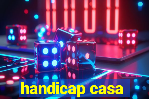 handicap casa